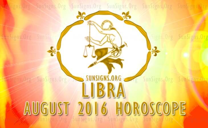 libra august 2016 horoscope