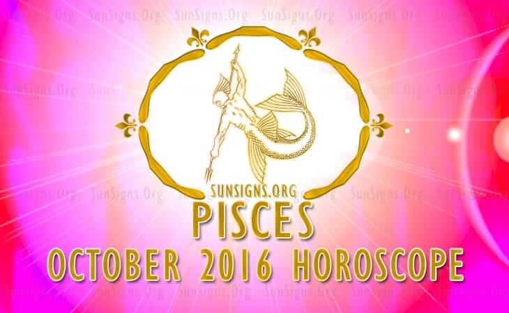 pisces october 2016 horoscope