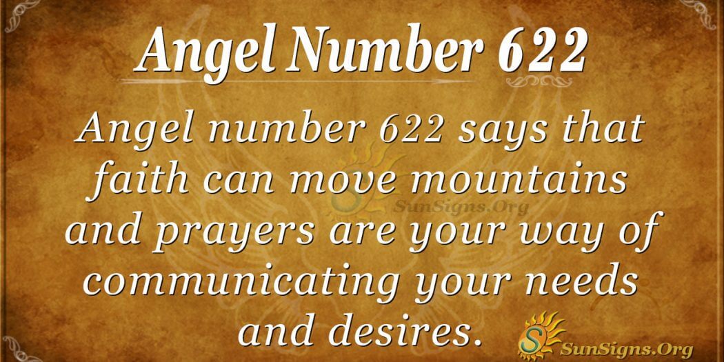 Angel Number 622 Meaning: Communicating Your Needs - SunSigns.Org