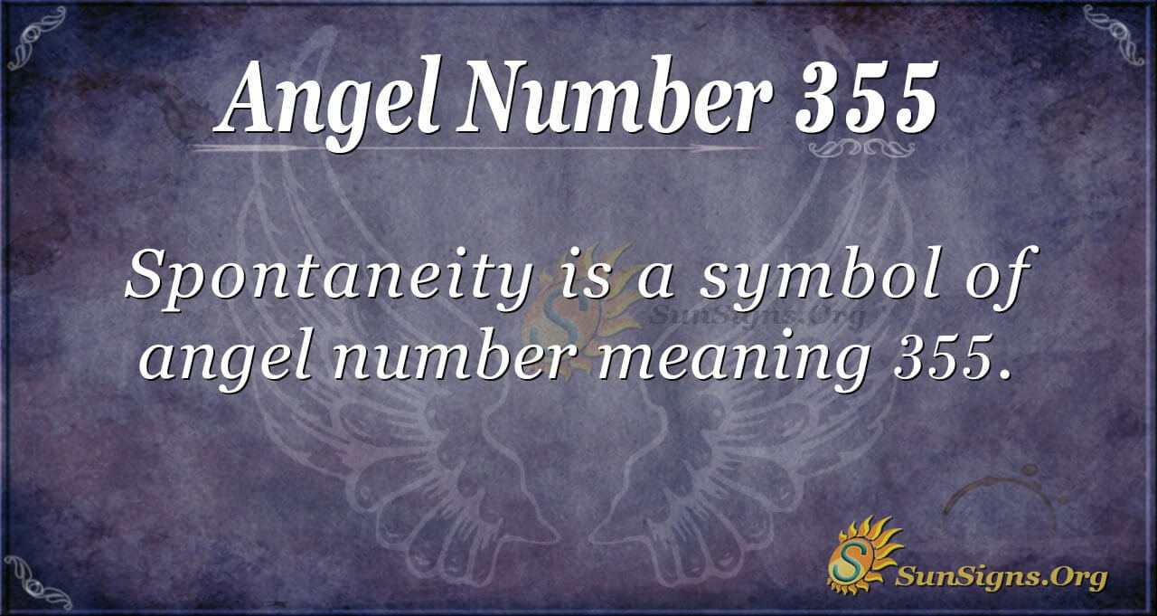 Angel Number 355 Meaning  Sun Signs