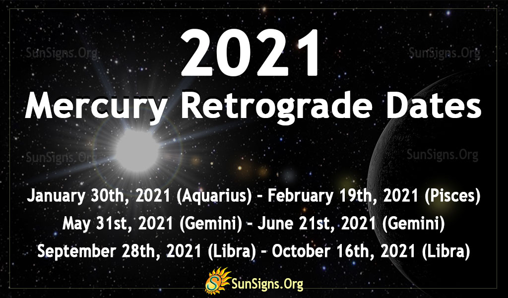 mercury retrograde calendar 2021 Mercury Retrograde Dates 2020 2021 Sunsigns Org mercury retrograde calendar 2021