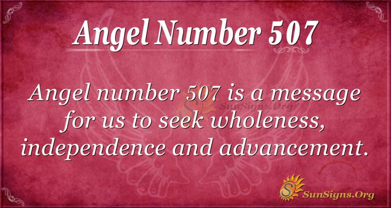 Angel Number 507 Meaning: Persistence Of Purpose - SunSigns.Org