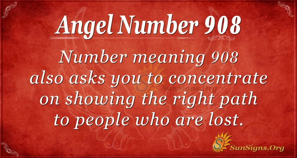 Angel numero 908