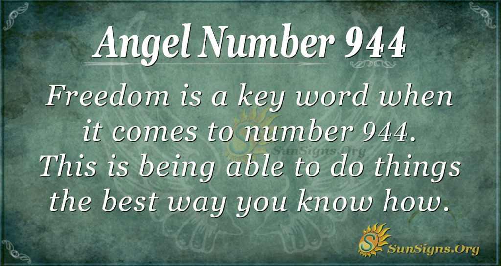 Angel Number 944 Meaning: Aim for The Best Things - SunSigns.Org