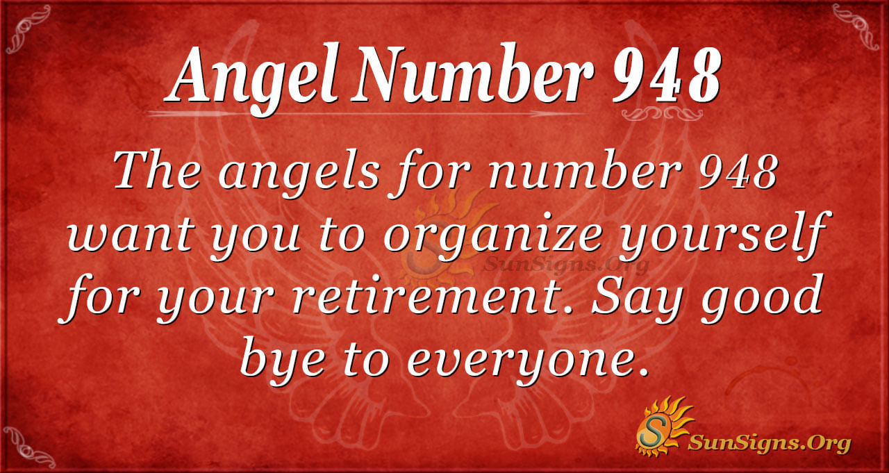 Angel Number 948 Meaning: Your Hard Work Will Pay - SunSigns.Org
