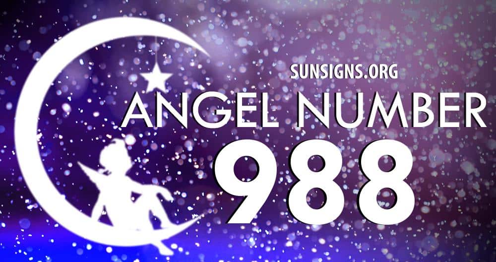 Angel Number 988 Meaning Sun Signs