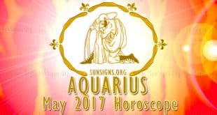 aquarius may 2017 horoscope