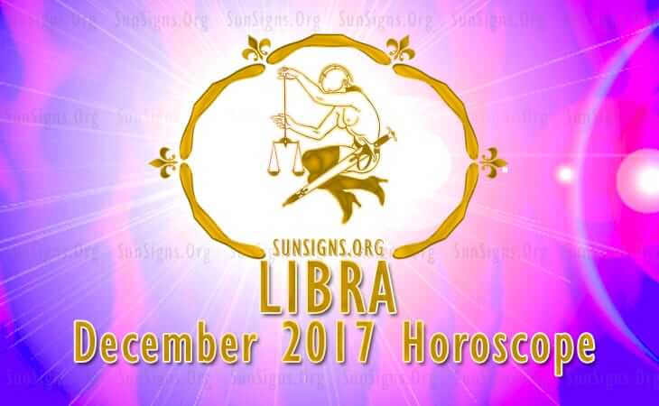 libra december 2017 horoscope