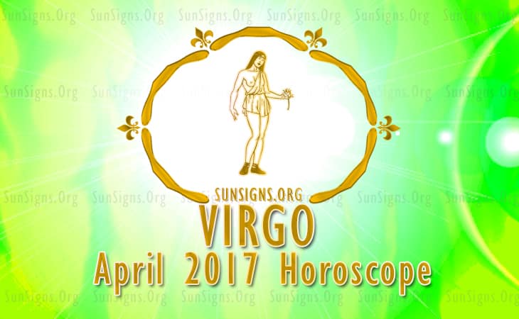 virgo april 2017 horoscope