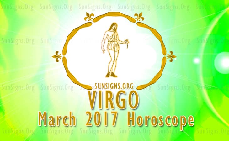 virgo march 2017 horoscope