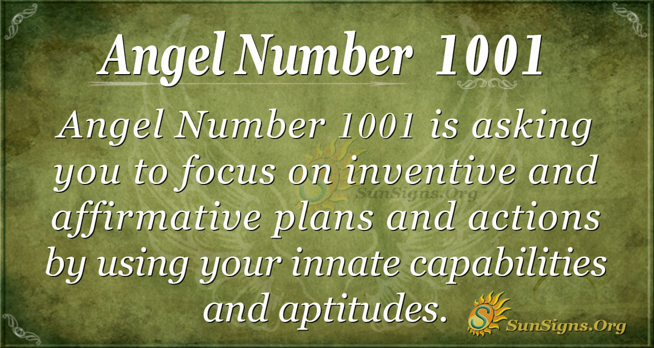 Angel Number 1001 Meaning  Personal Development  SunSigns Org
