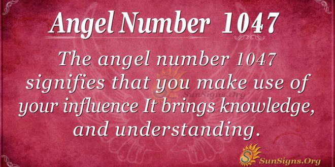 angel number 1047