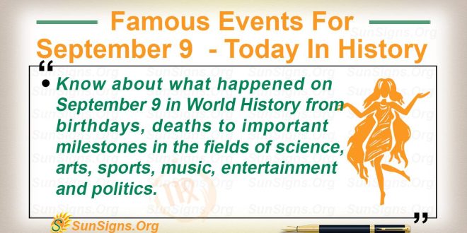 Famous Events For September 9