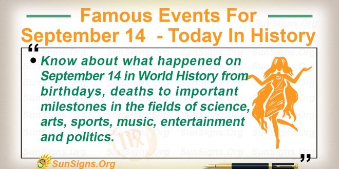 Famous Events For September 14