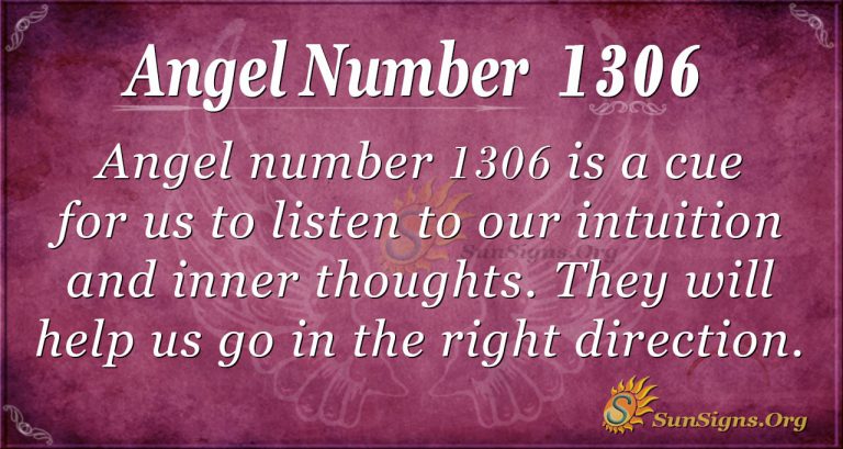 Angel Number 1306 Meaning | SunSigns.Org