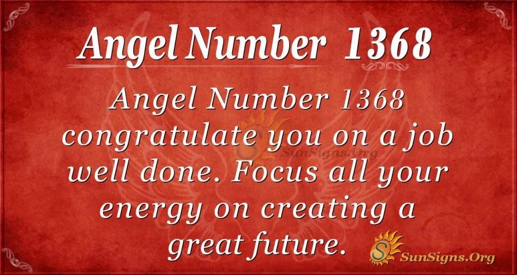 Angel Number 1368