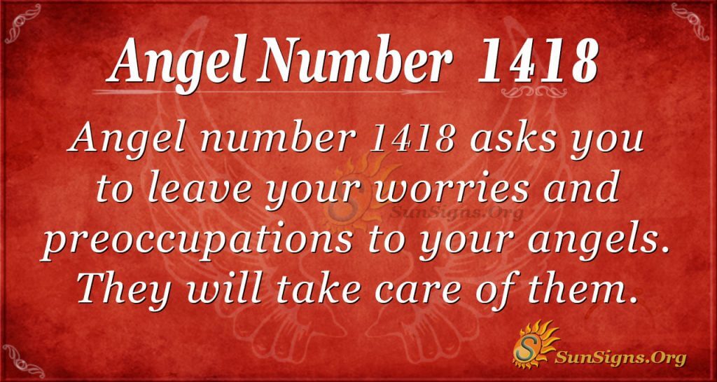 Angel Numer 1418