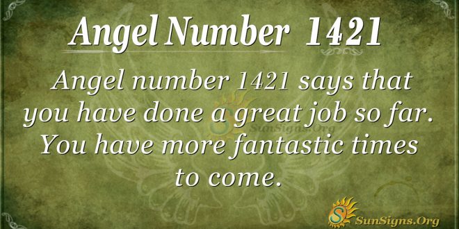 Angel Number 1421
