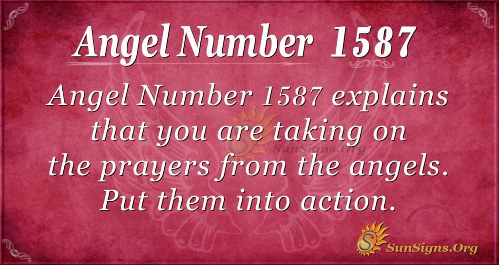 Angel Number 1587