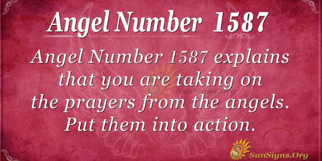 Angel Number 1587