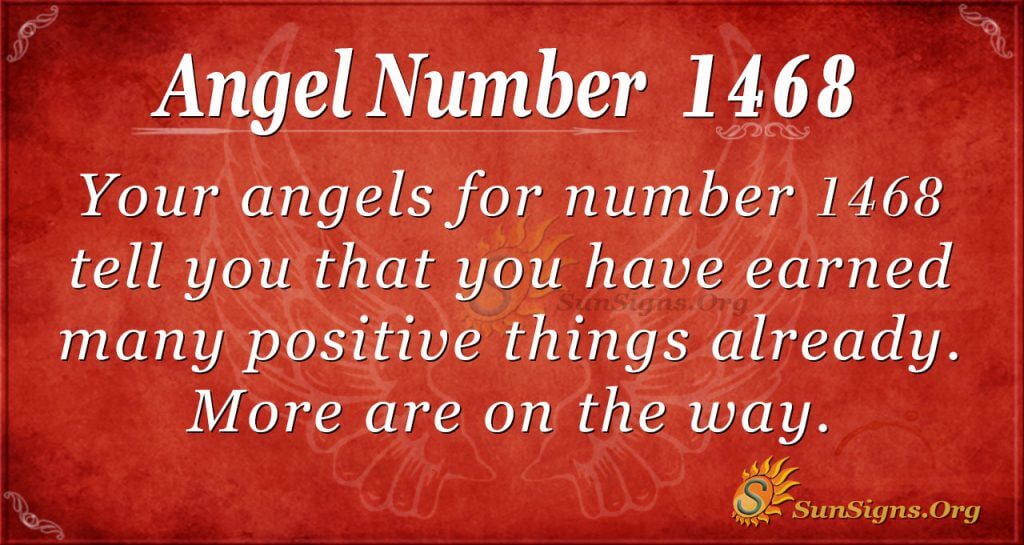 Angel Number 1468