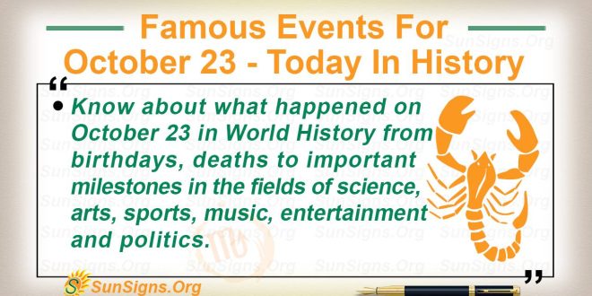 Famous Events For October 23