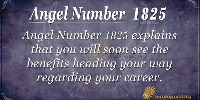 Angel Number 1825