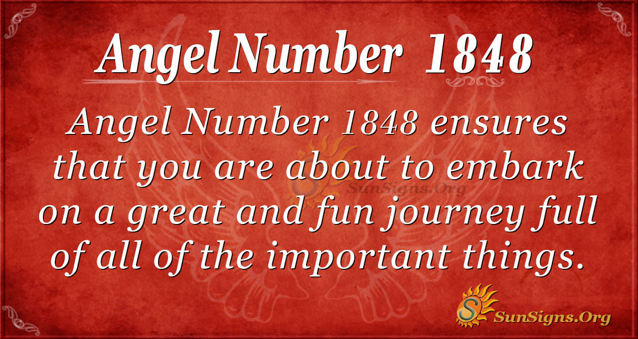 Angel Number 1848 Meaning: Embark On A Great Journey - SunSigns.Org