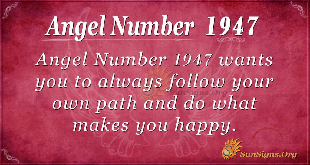 Angel Number 1947