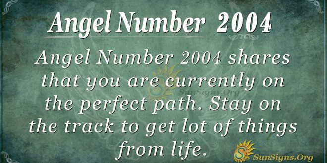 Angel Number 2004