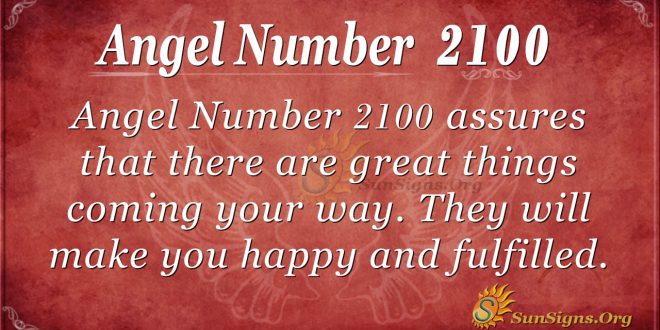 Angel Number 2100