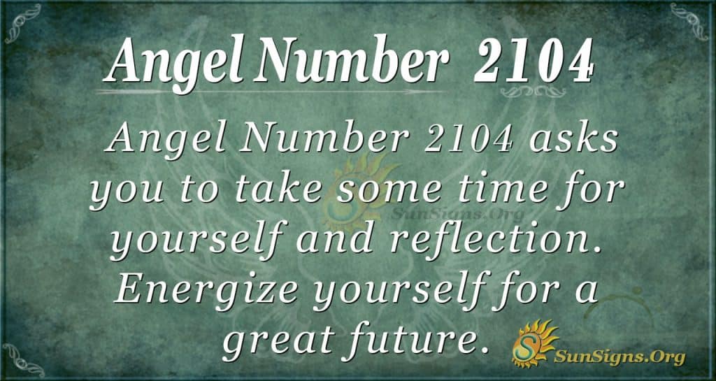 Angel number 2104