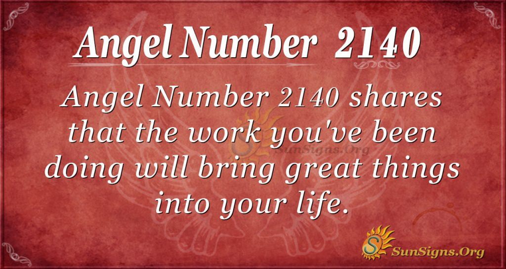 Angel Number 2140