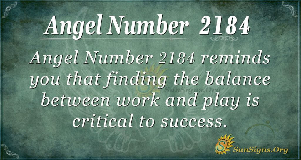 Angel Number 2184