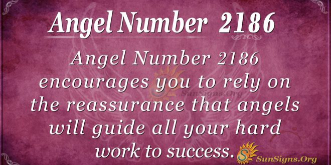 Angel Number 2186