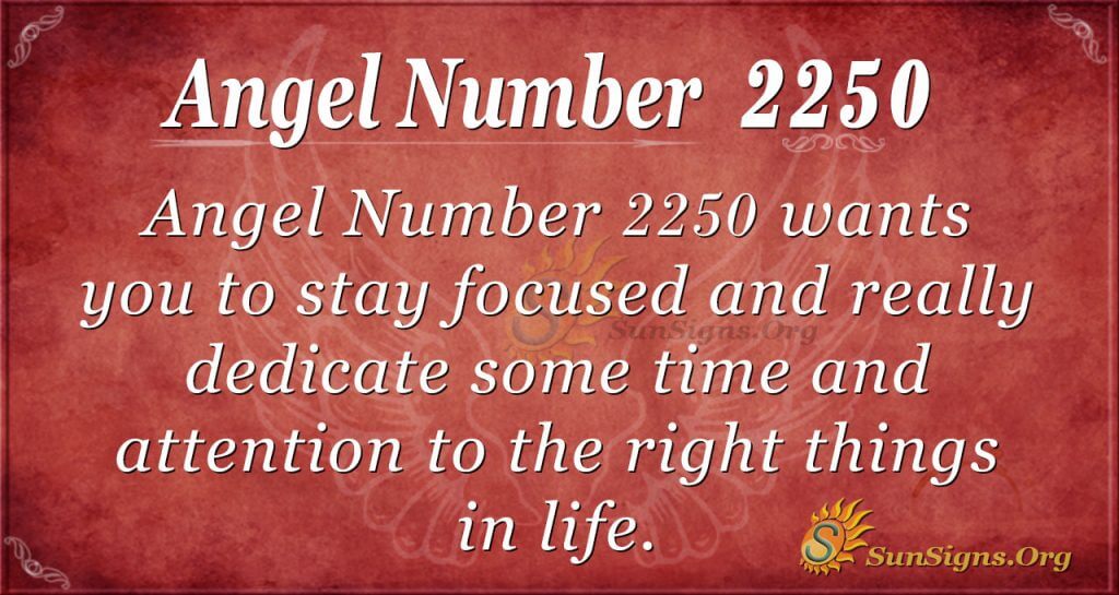 Angel Number 2250