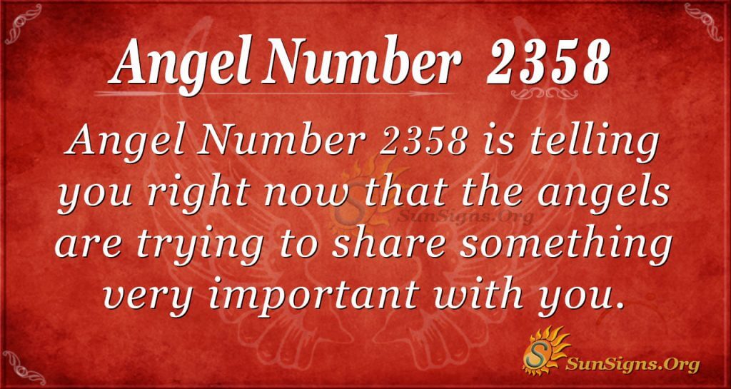 Angel Number 2358