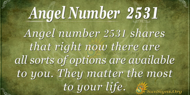 Angel Number 2531