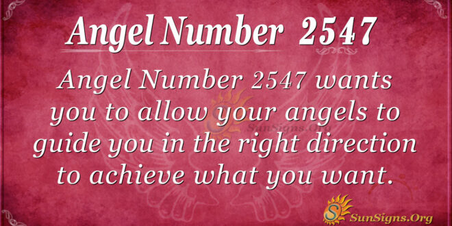 Angel number 2547
