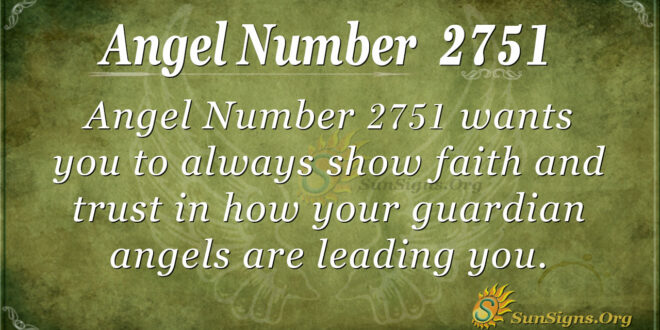 Angel Number 2751