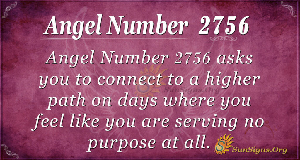 Angel Number 2756