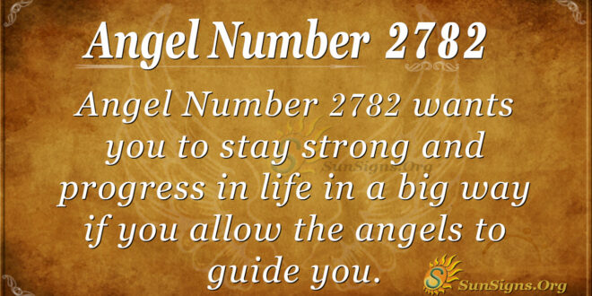 Angel Number 2782