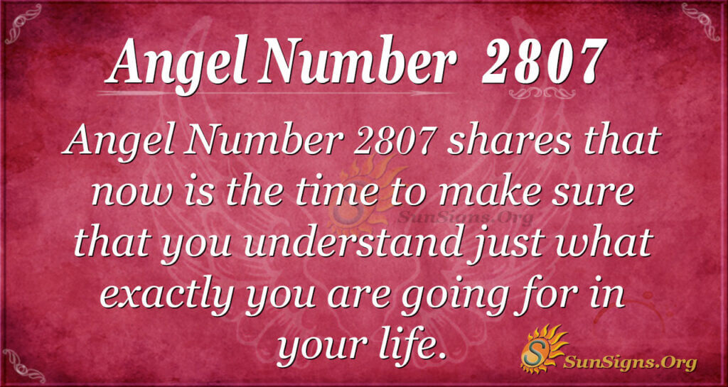 Angel Number 2807