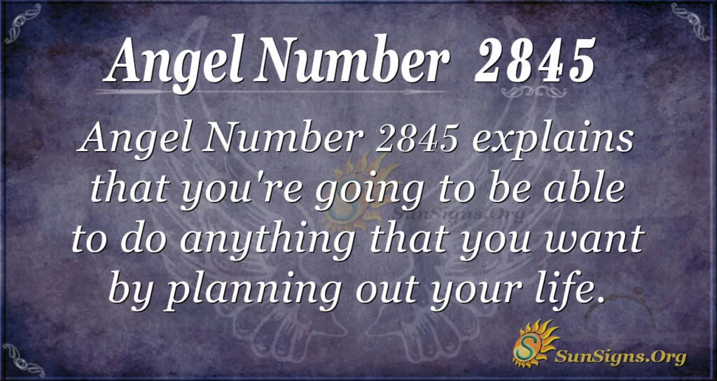 Angel Number 2845