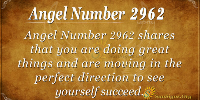 Angel Number 2962