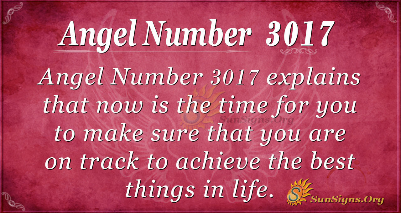 Angel Number 3017 Meaning: Live Your Own Life | SunSigns.Org