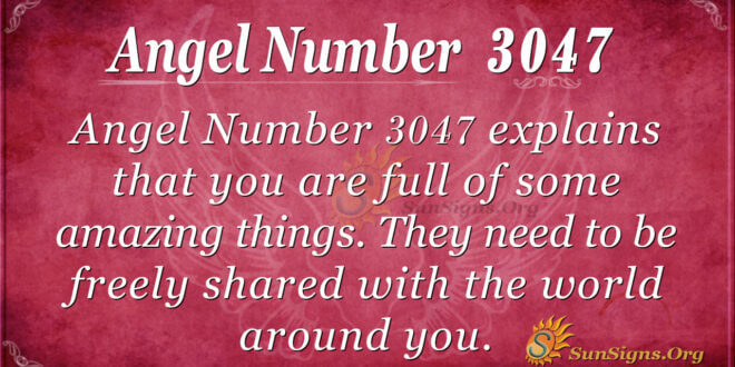 Angel Number 3047