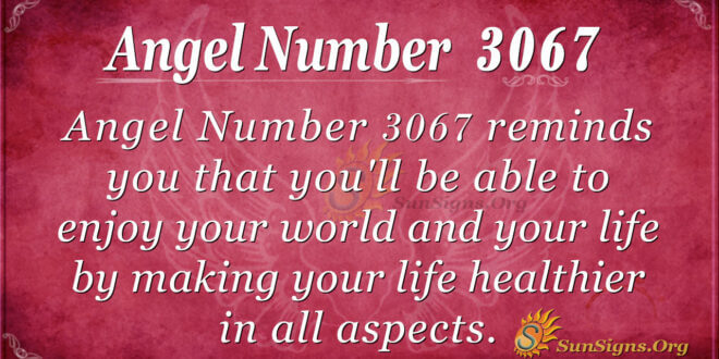 Angel Number 3067