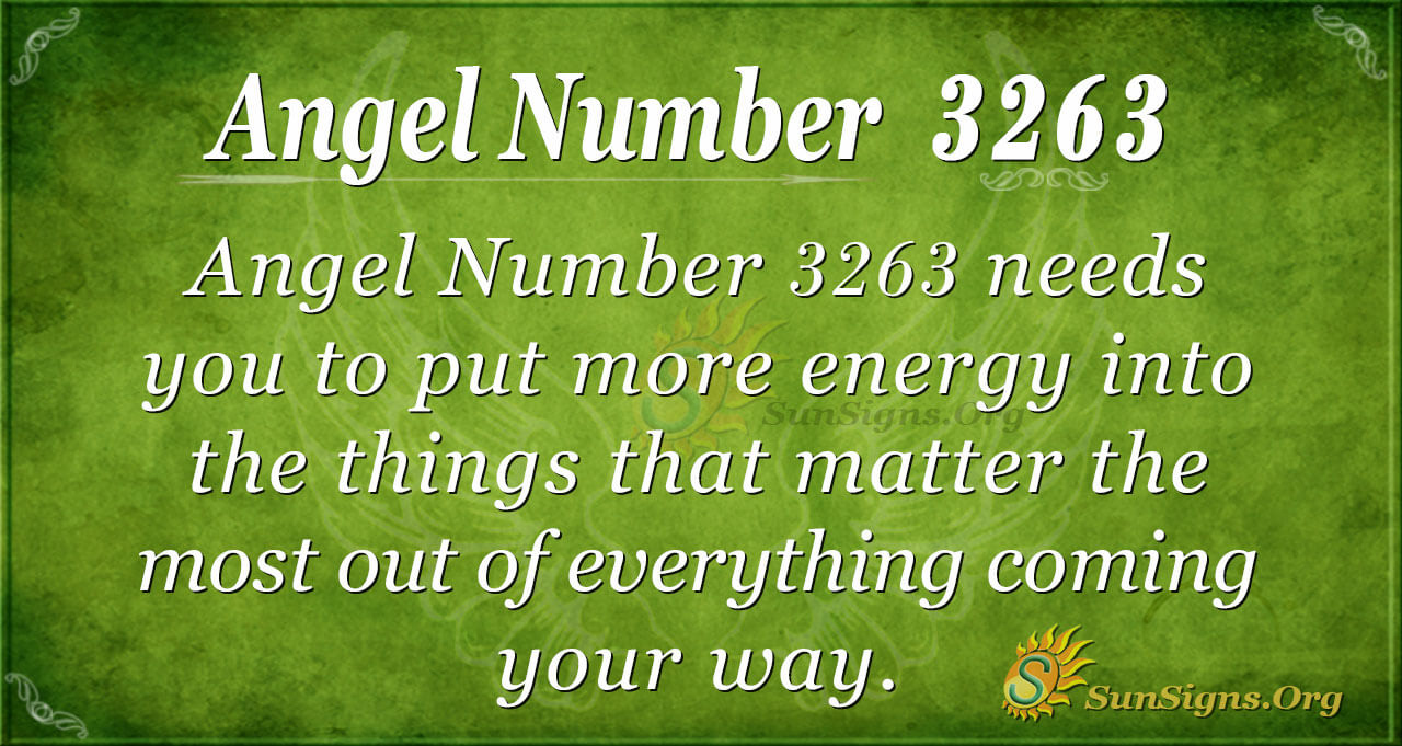 ANGEL Angel Number 3263 Meaning: Attract The Right Energy - SunSigns.Org