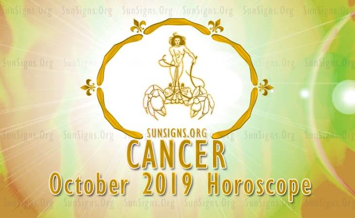 Cancer October 2019 Horoscope